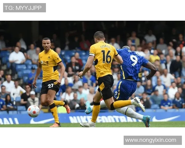 切尔西与狼队精彩对决完整视频回顾及赛后分析分享